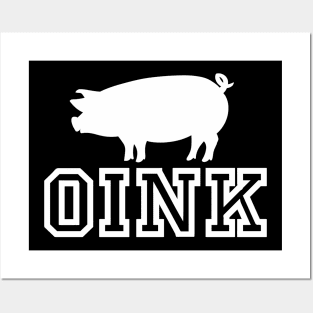 Oink (White) Posters and Art